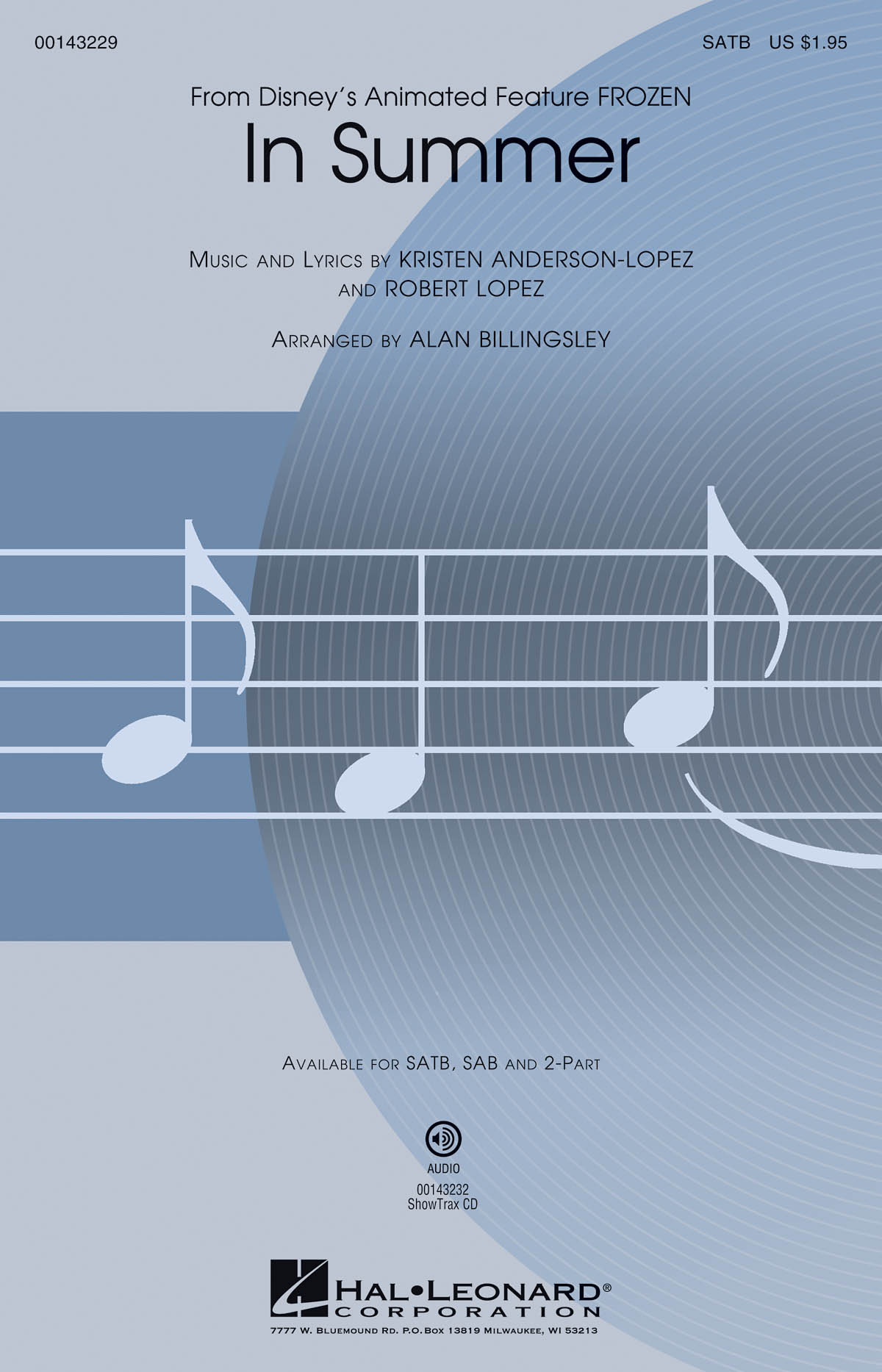 Kristen Anderson-Lopez: In Summer: Mixed Choir a Cappella: Vocal Score