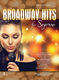Broadway Hits for Soprano: Vocal Solo: Vocal Album