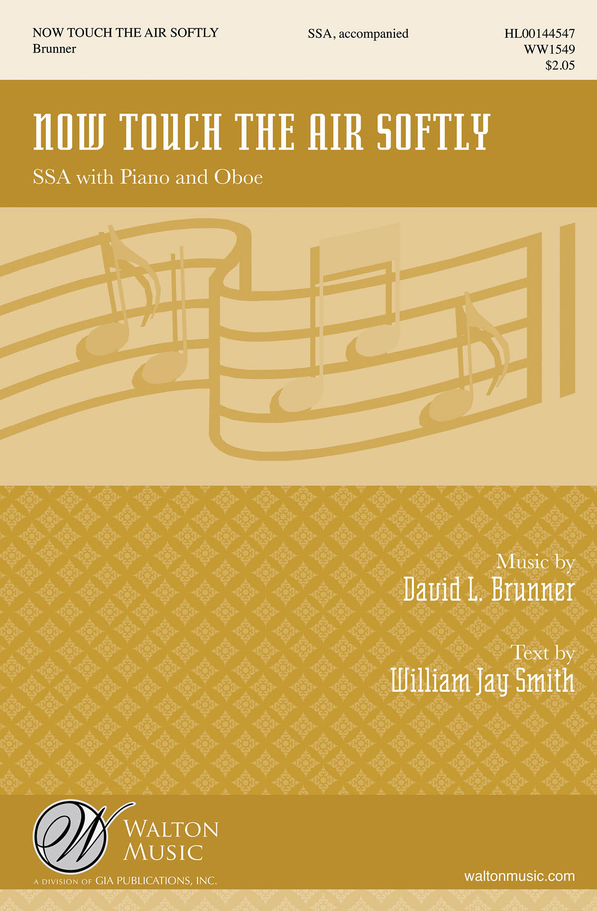 David L. Brunner: Now Touch The Air Softly: Upper Voices a Cappella: Vocal Score