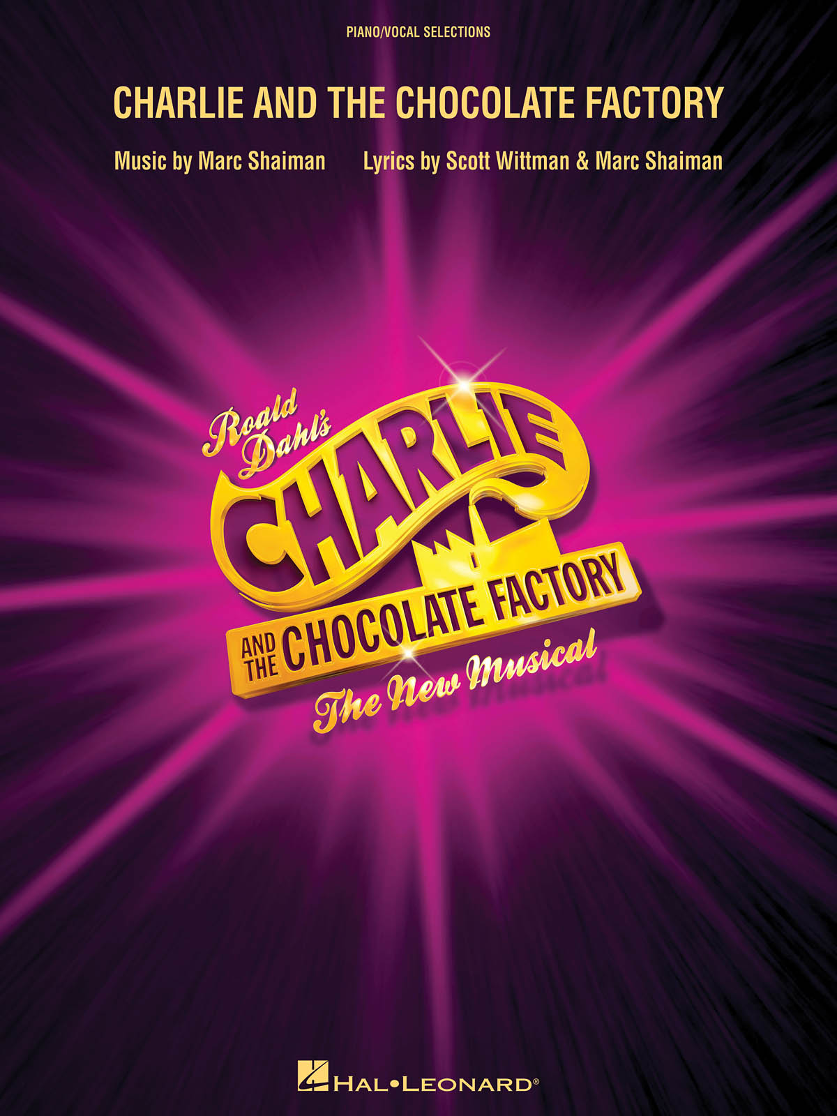 Charlie and the Chocolate Factory: Vocal and Piano: Vocal Album