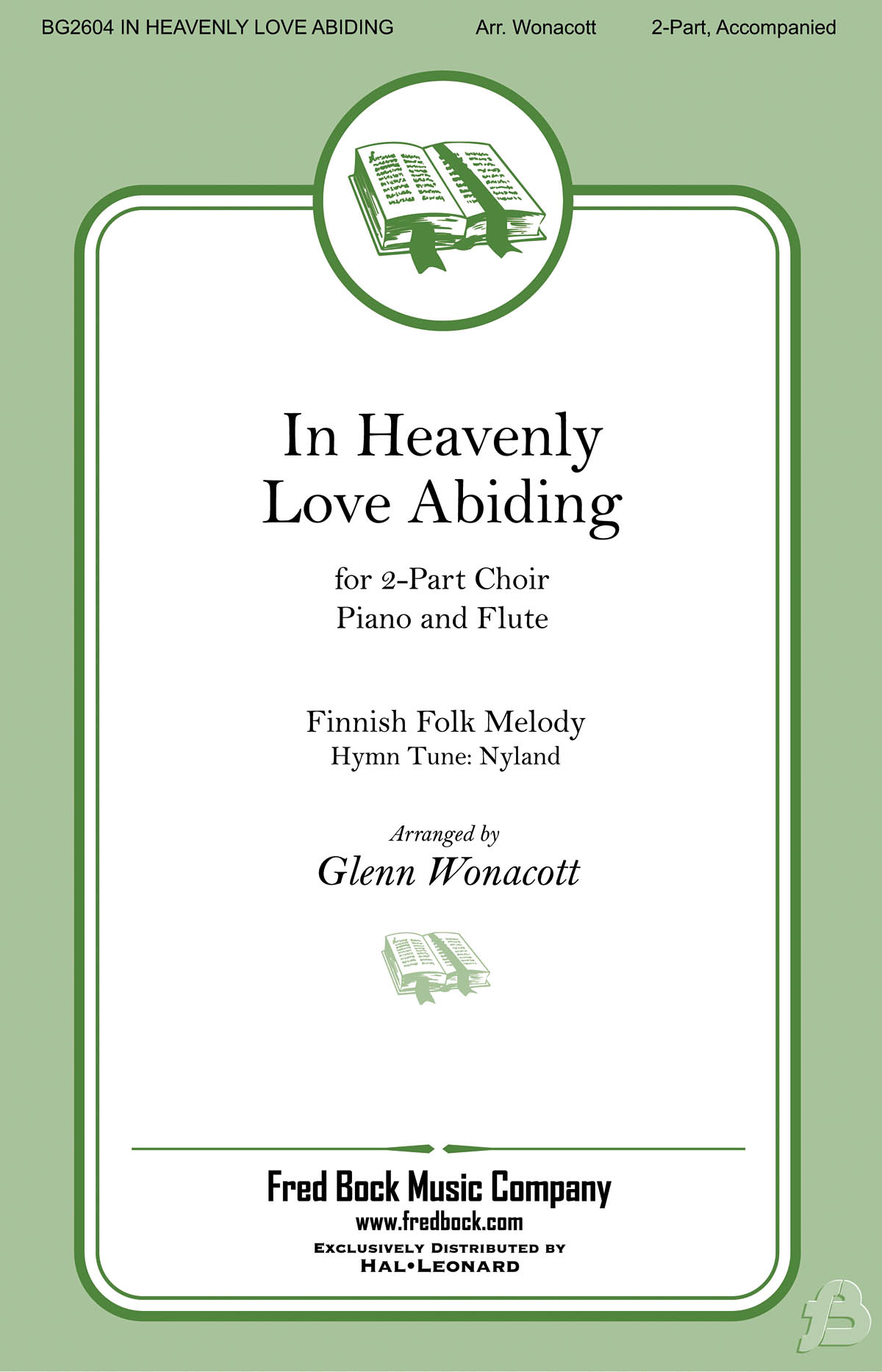Traditional: In Heavenly Love Abiding: Mixed Choir and Accomp.: Vocal Score