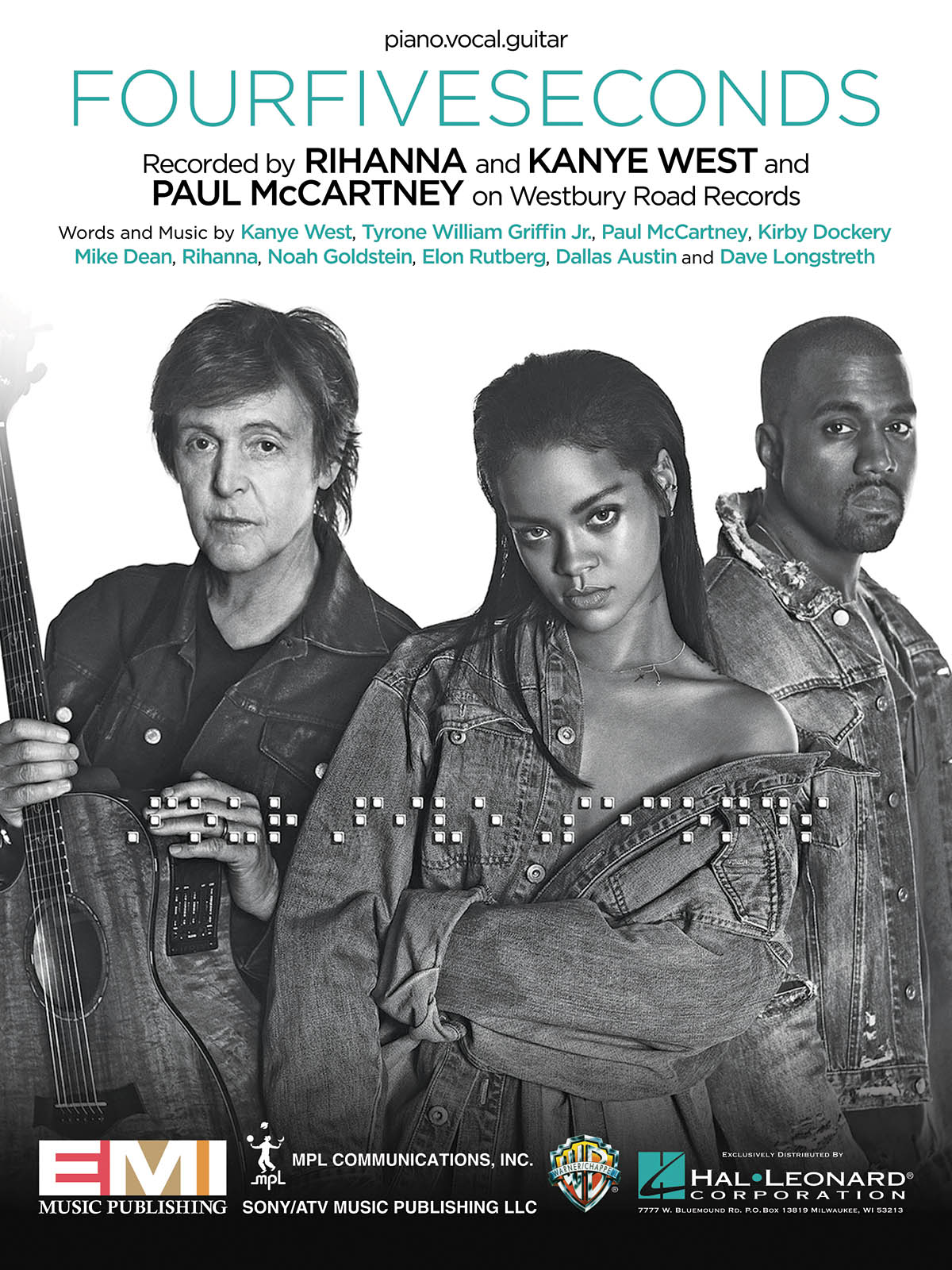 Rihanna Kanye West Paul McCartney: FourFiveSeconds: Piano  Vocal and Guitar: