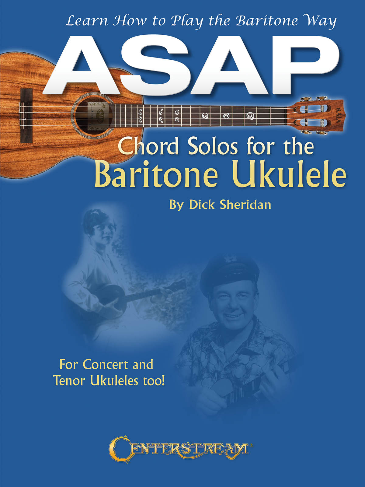 Dick Sheridan: ASAP Chord Solos for the Baritone Ukulele: Ukulele: Instrumental