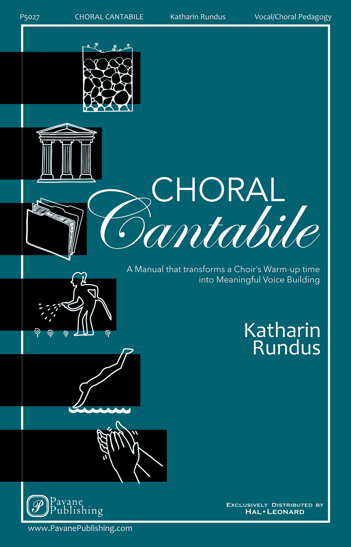 Katharin Rundus: Choral Cantabile: Mixed Choir a Cappella: Vocal Tutor