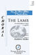 Andrew Miller: The Lamb: Mixed Choir a Cappella: Vocal Score