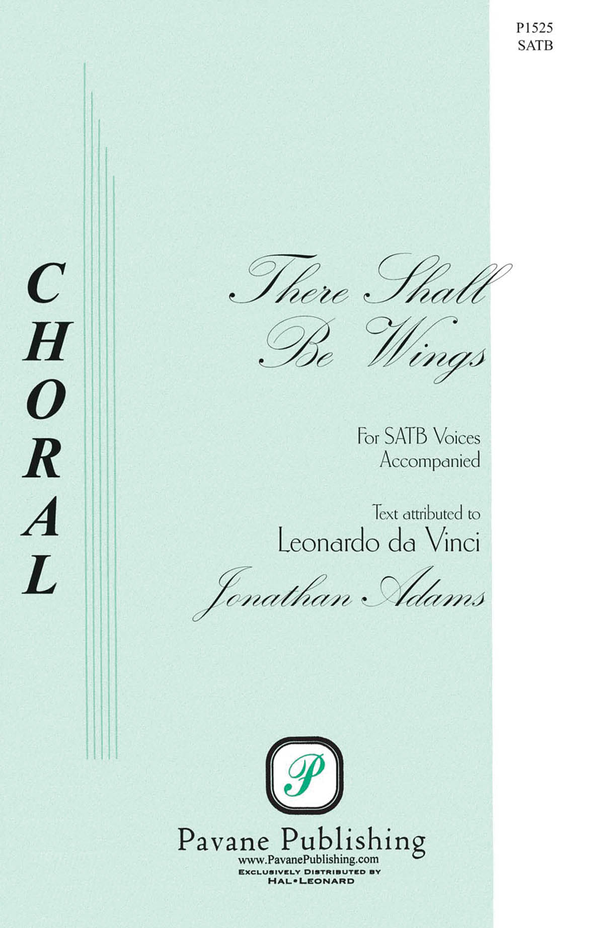 Jonathan Adams: There Shall Be Wings: Mixed Choir a Cappella: Vocal Score
