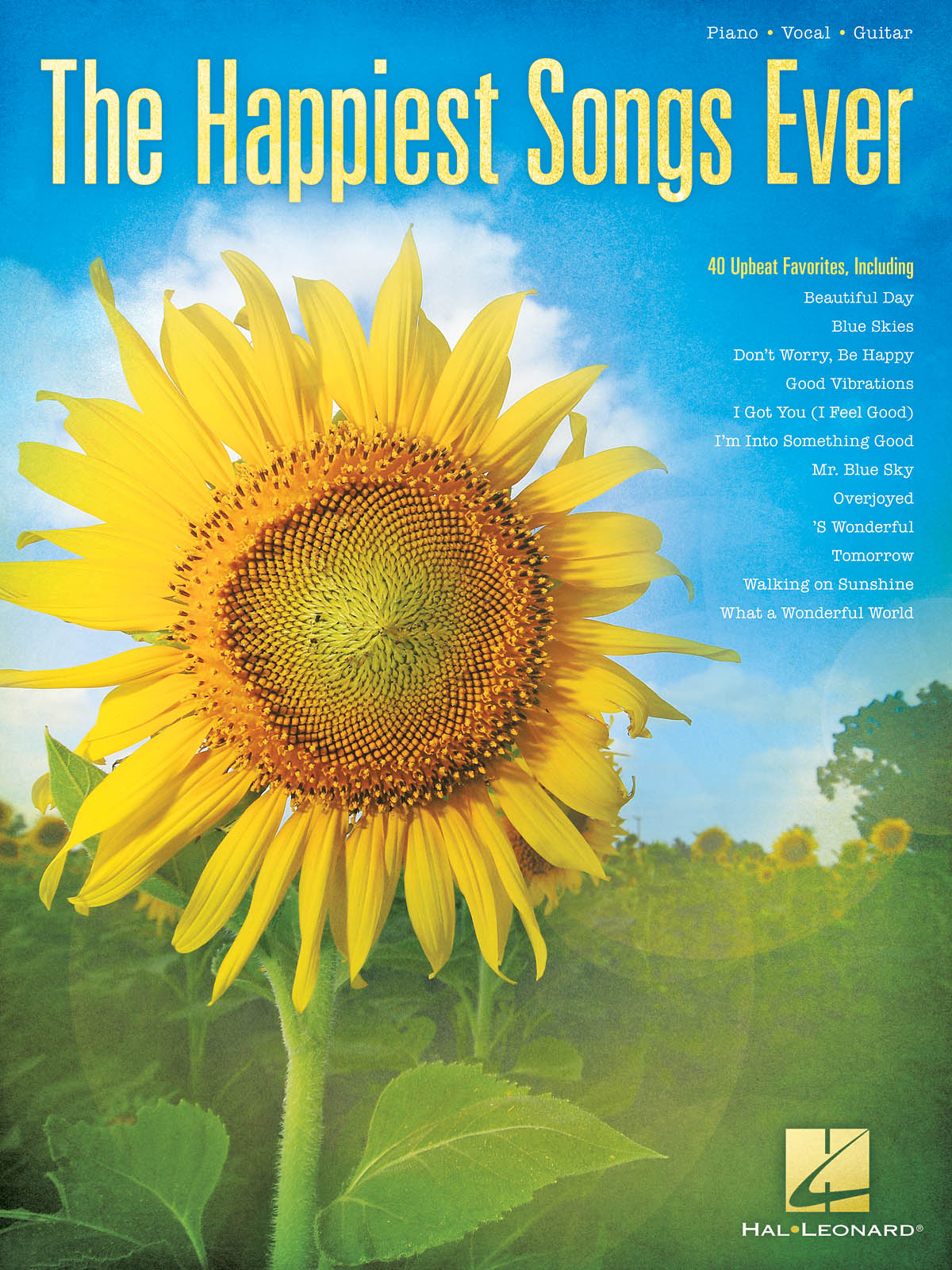 The Happiest Songs Ever: Piano  Vocal and Guitar: Mixed Songbook