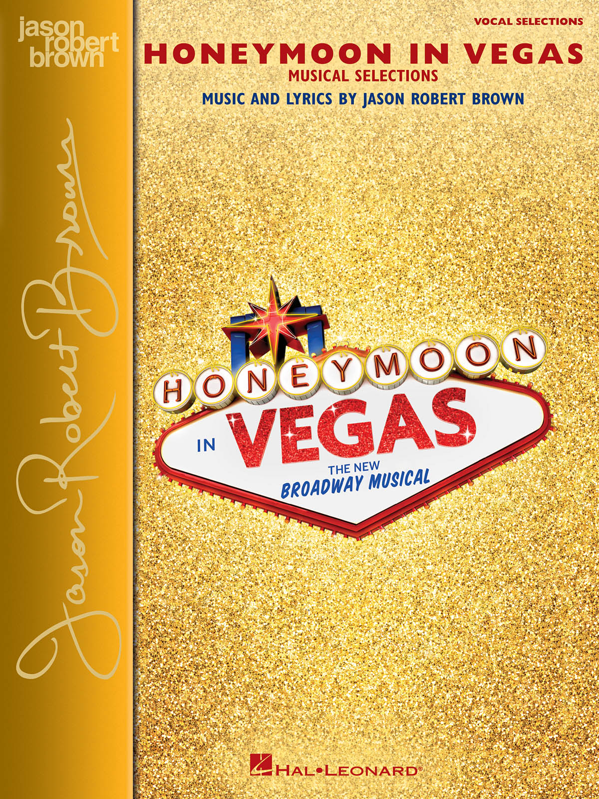 Jason Robert Brown: Honeymoon in Vegas: Vocal and Piano: Vocal Album