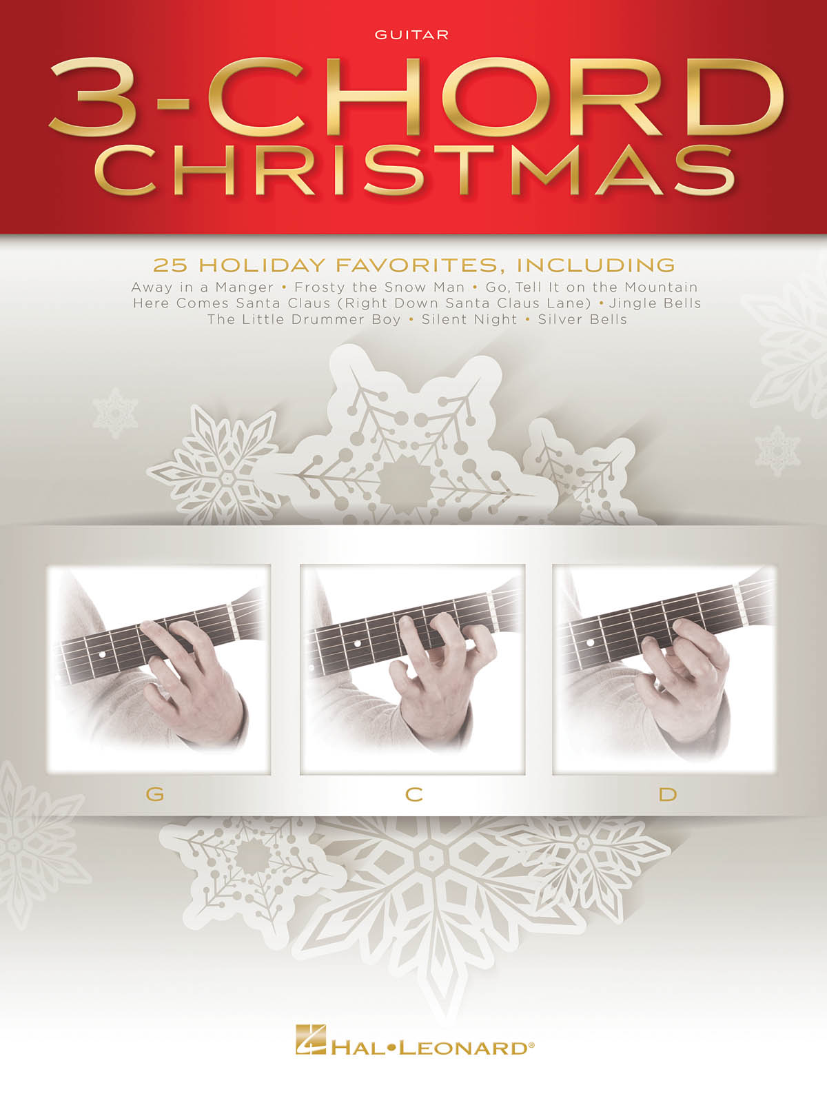 3-Chord Christmas (G-C-D): Guitar Solo: Instrumental Album