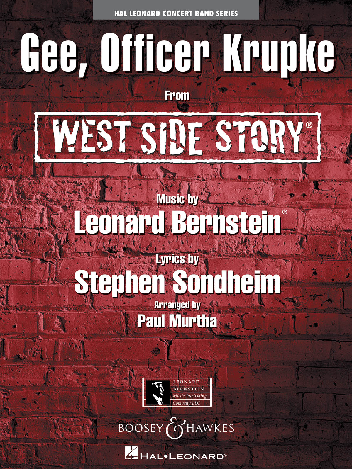Leonard Bernstein: Gee  Officer Krupke - From West Side Story: Concert Band: