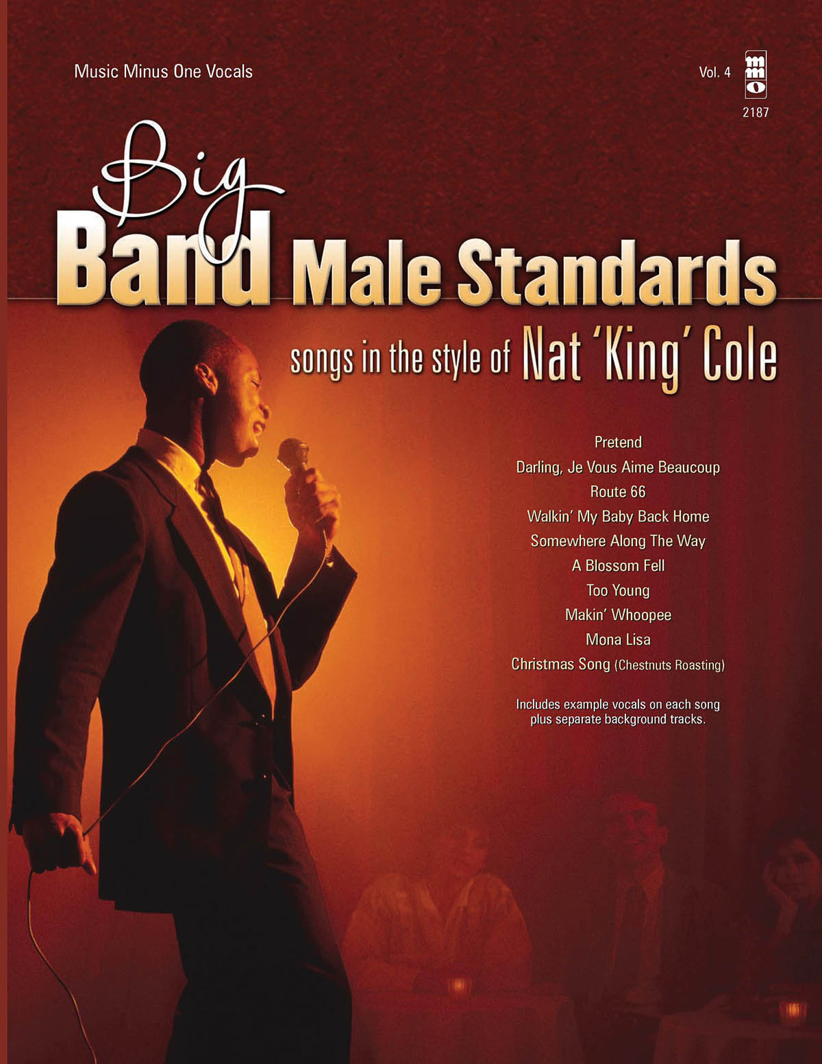 Nat King Cole: Big Band Male Standards - Volume 4: Piano  Vocal and Guitar: