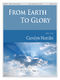 From Earth to Glory: Organ