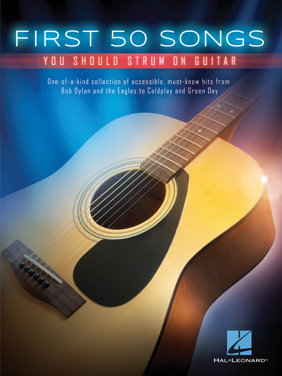 First 50 Songs You Should Strum on Guitar: Guitar Solo: Instrumental Album