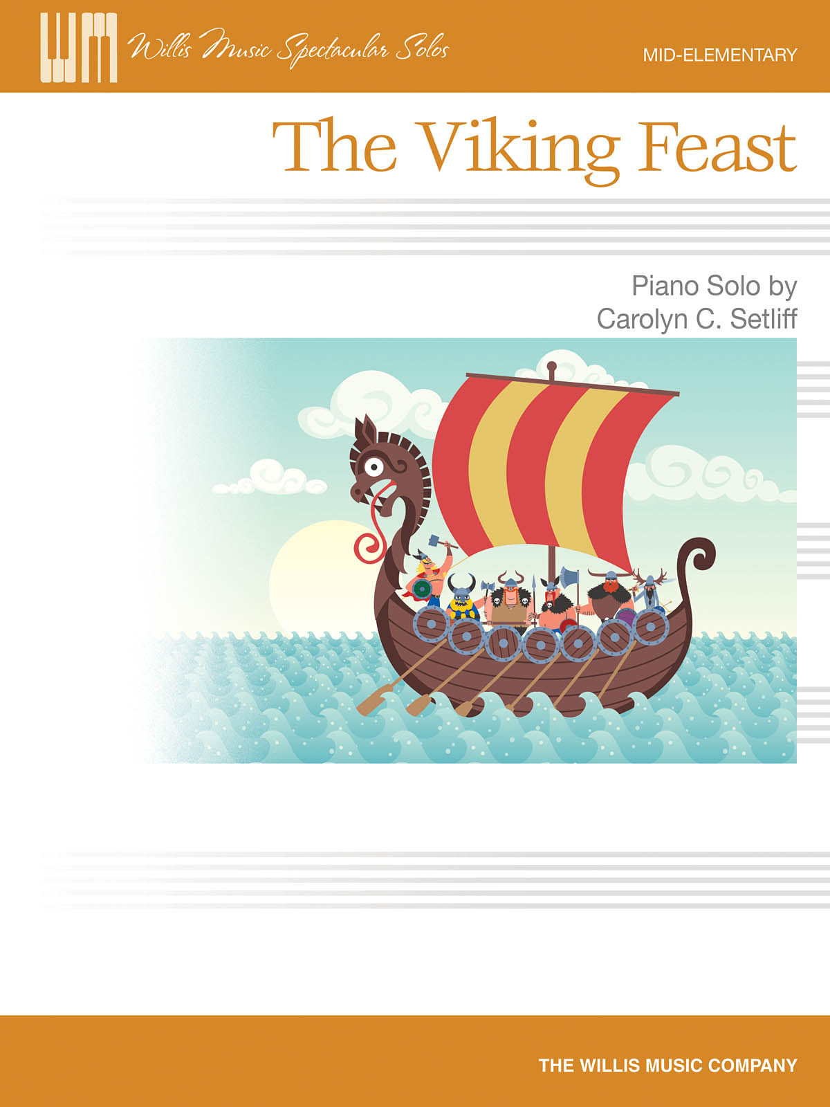 Carolyn C. Setliff: The Viking Feast: Piano: Instrumental Work