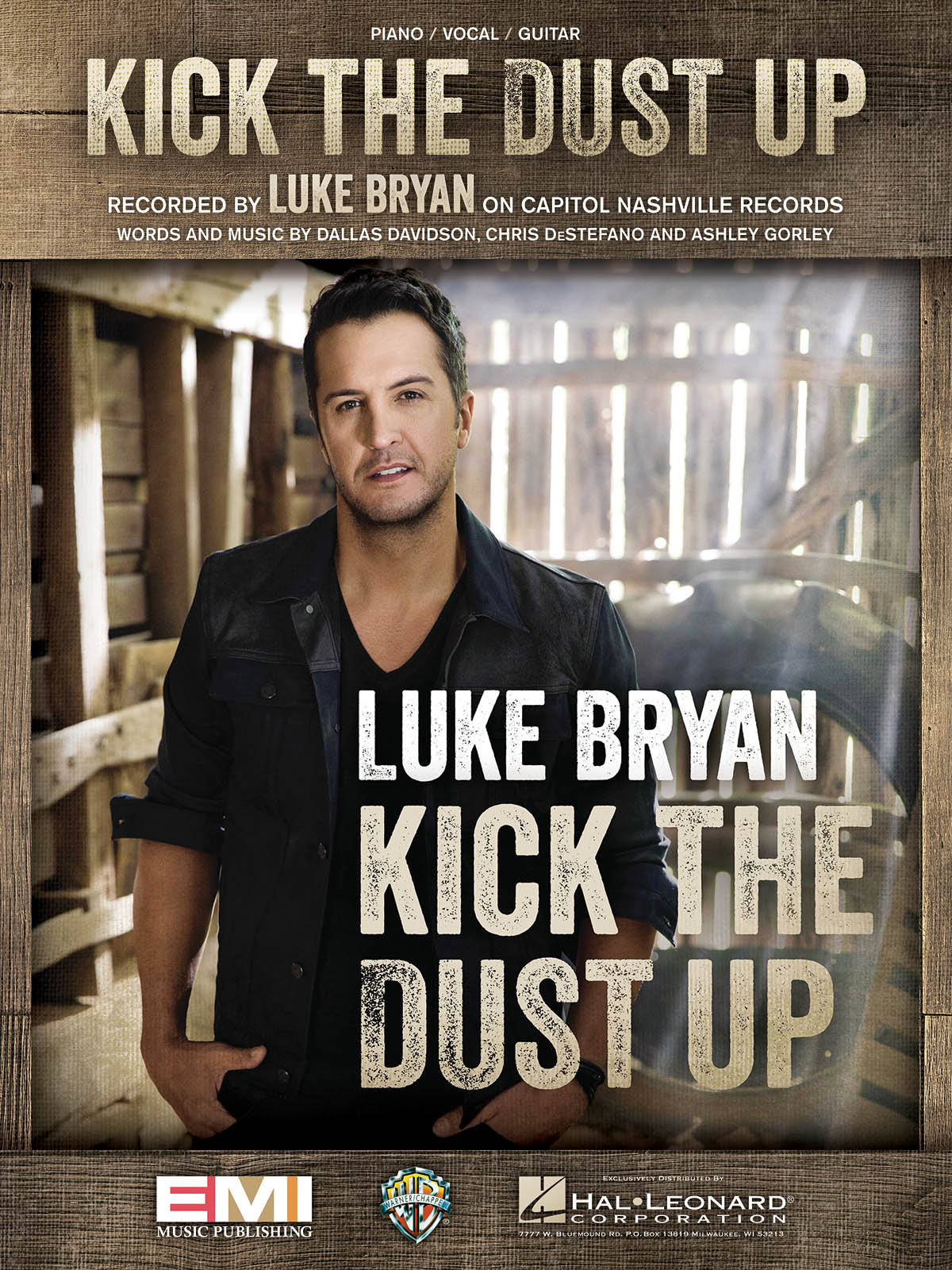 Luke Bryan: Kick the Dust Up: Vocal and Piano: Single Sheet