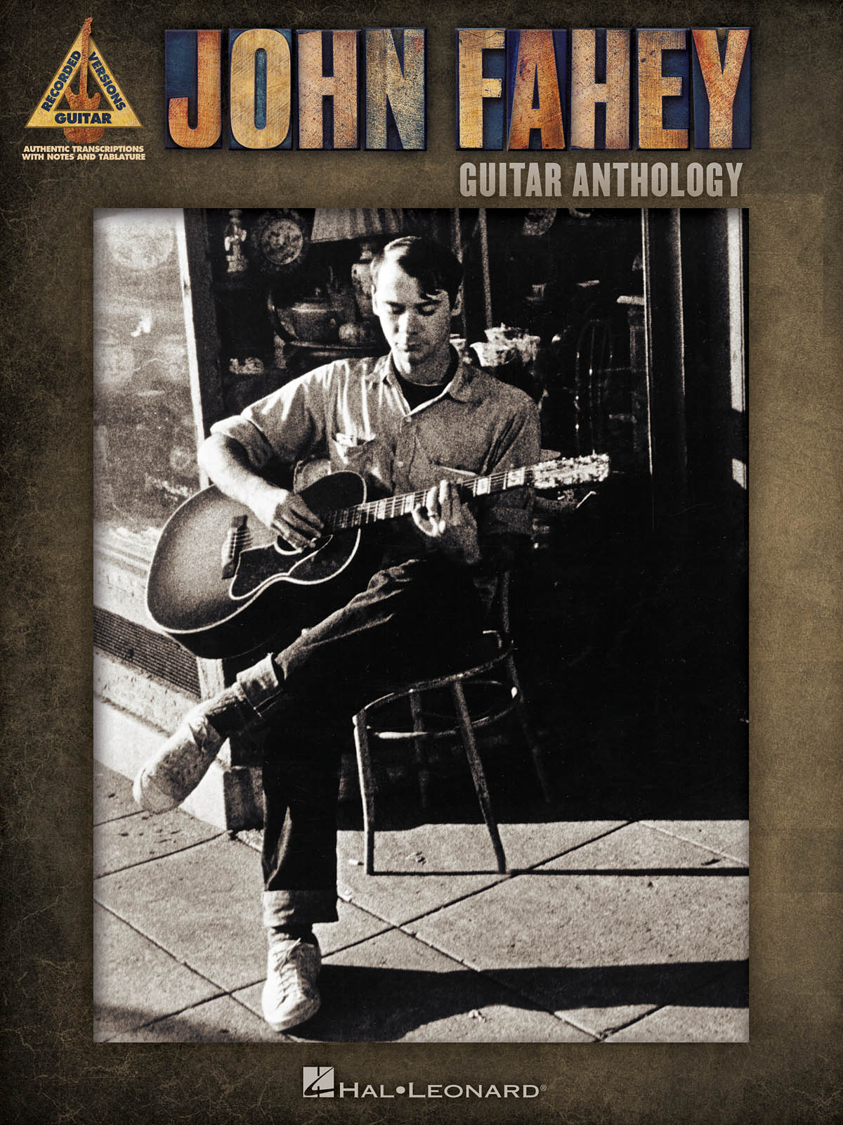John Fahey - Guitar Anthology: Guitar Solo: Artist Songbook