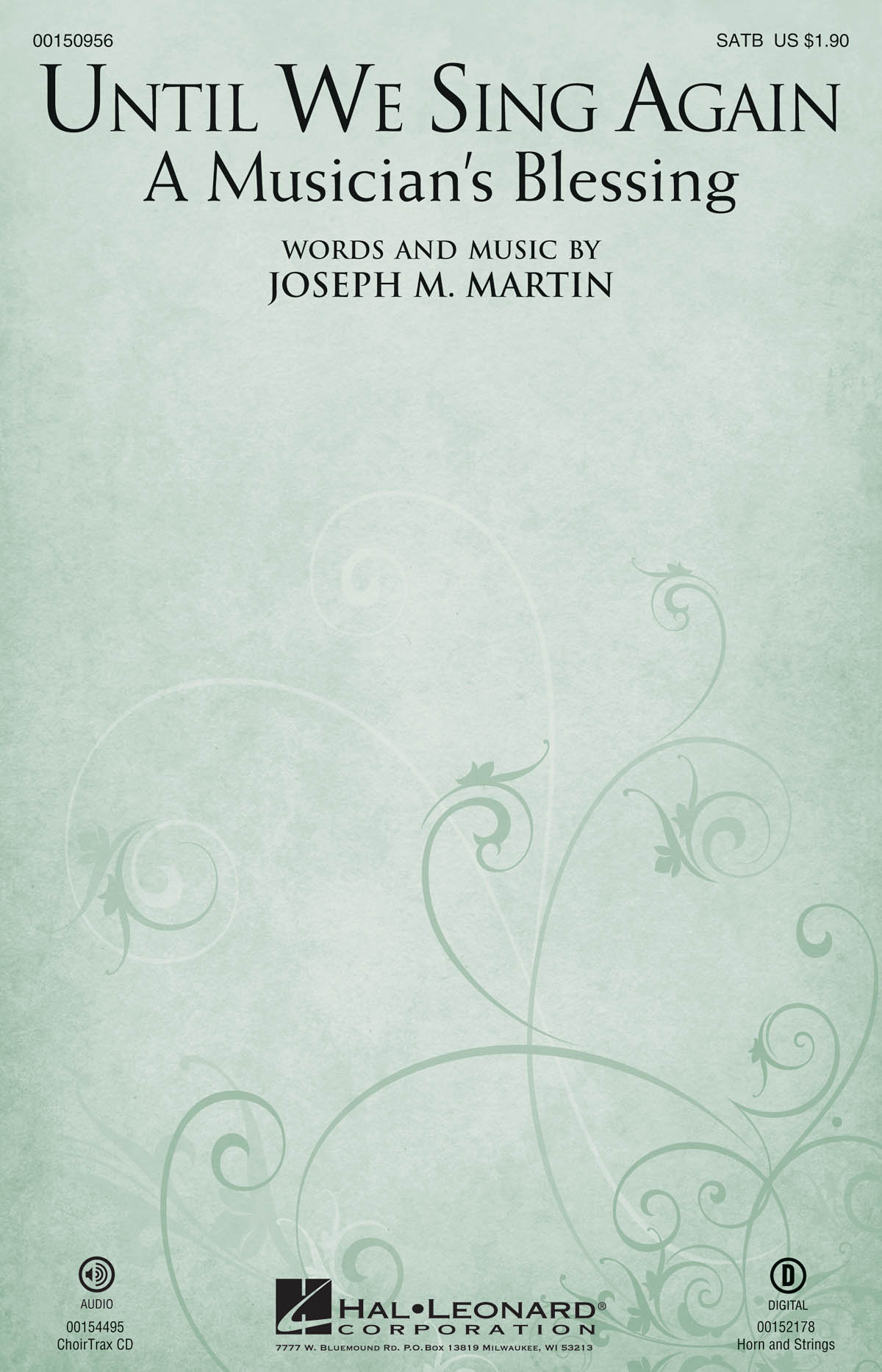 Joseph M. Martin: Until We Sing Again: Mixed Choir a Cappella: Vocal Score