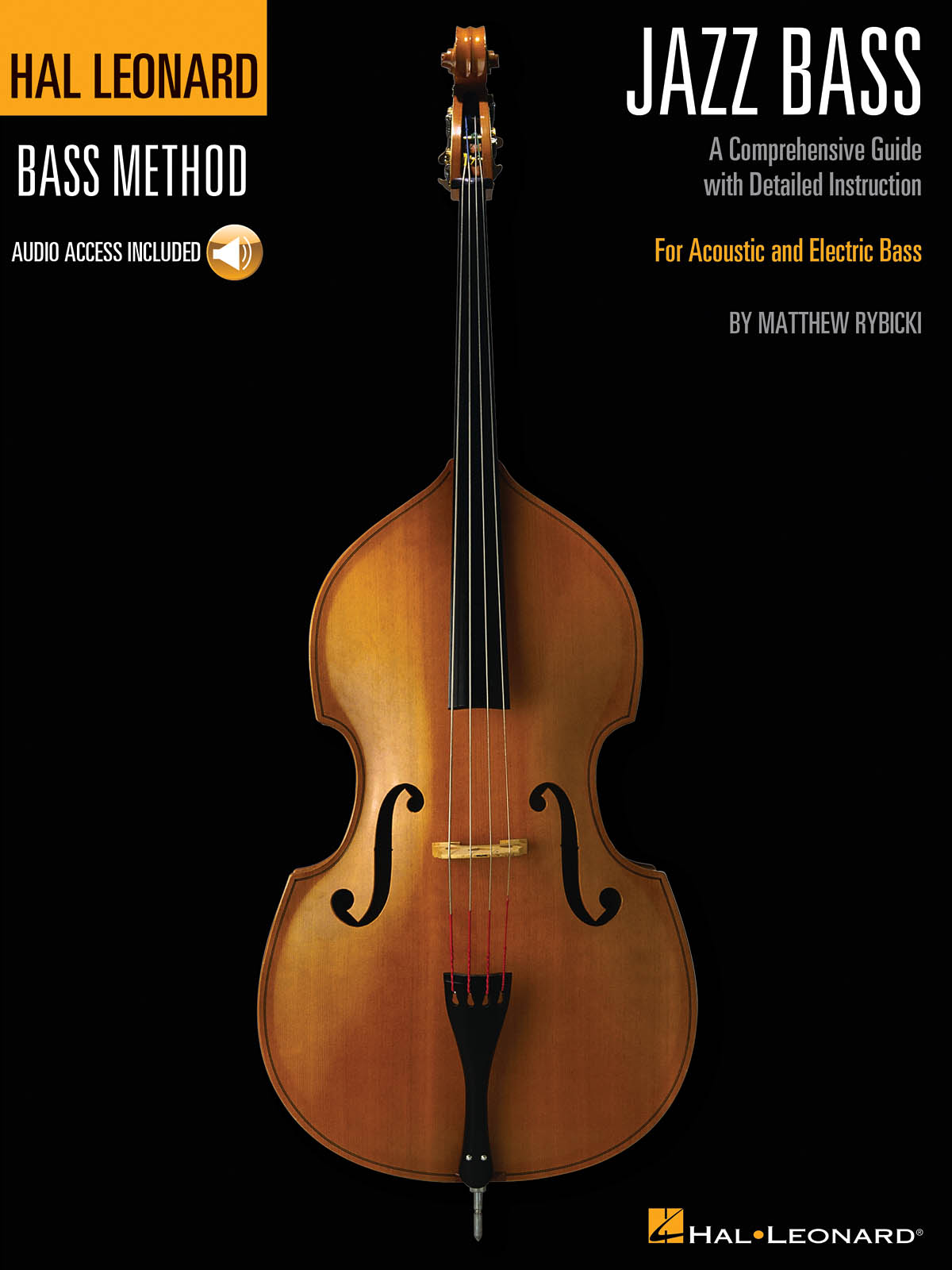 Hal Leonard Jazz Bass Method: Double Bass Solo: Instrumental Tutor