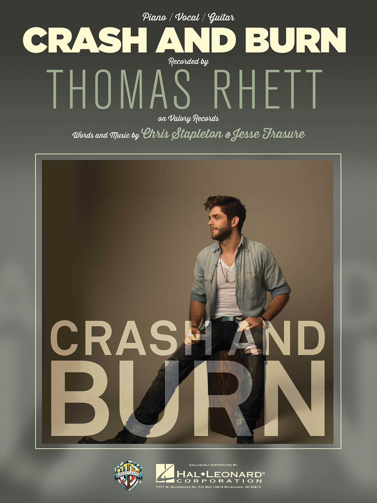 Thomas Rhett: Crash and Burn: Vocal and Piano: Single Sheet