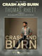 Thomas Rhett: Crash and Burn: Vocal and Piano: Single Sheet