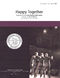 Happy Together: Lower Voices a Cappella: Vocal Score