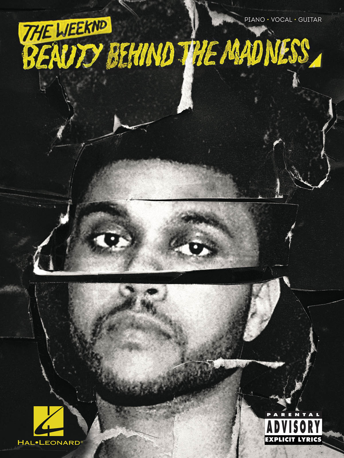 The Weeknd: The Weeknd - Beauty Behind the Madness: Piano  Vocal and Guitar:
