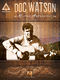 Doc Watson - Guitar Anthology: Guitar Solo: Artist Songbook