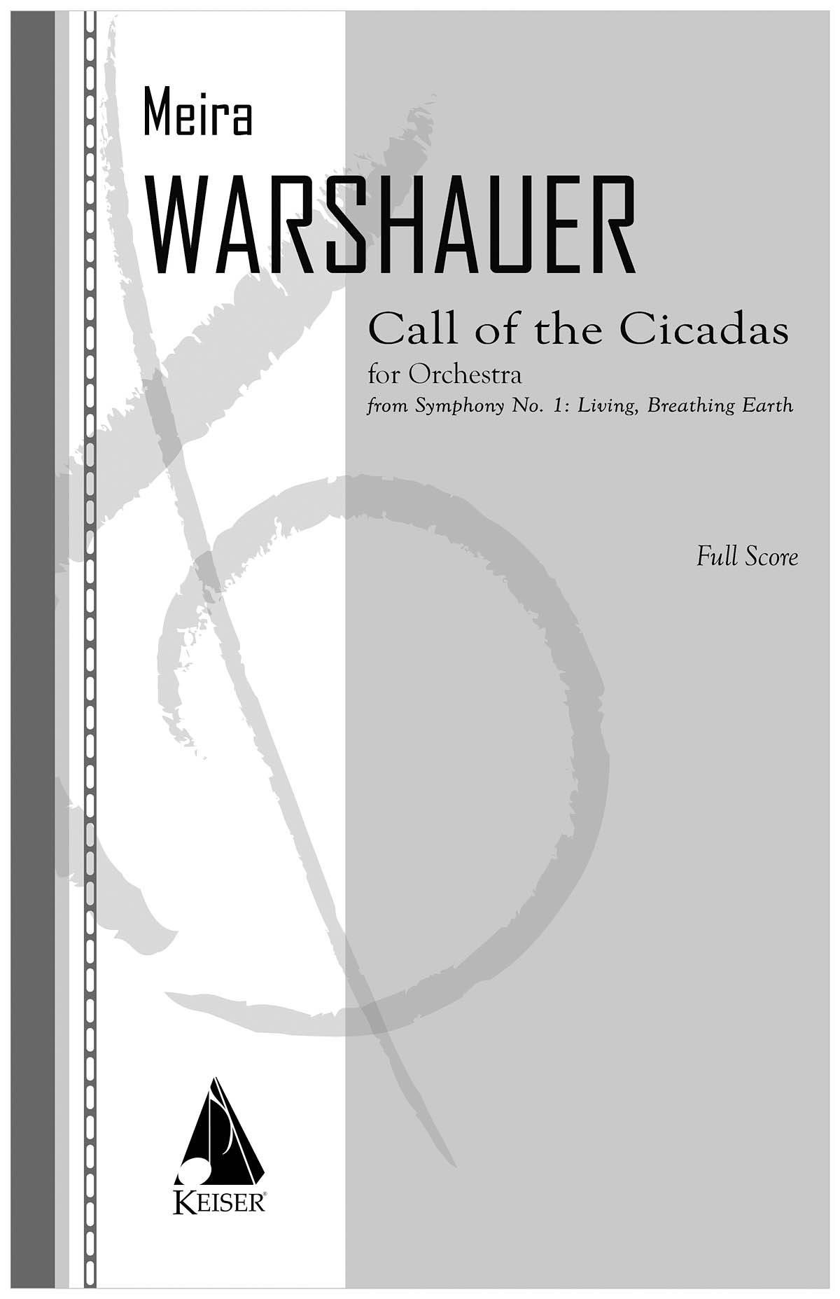 Call of the Cicadas from Symphony No. 1  Living: Orchestra: Score