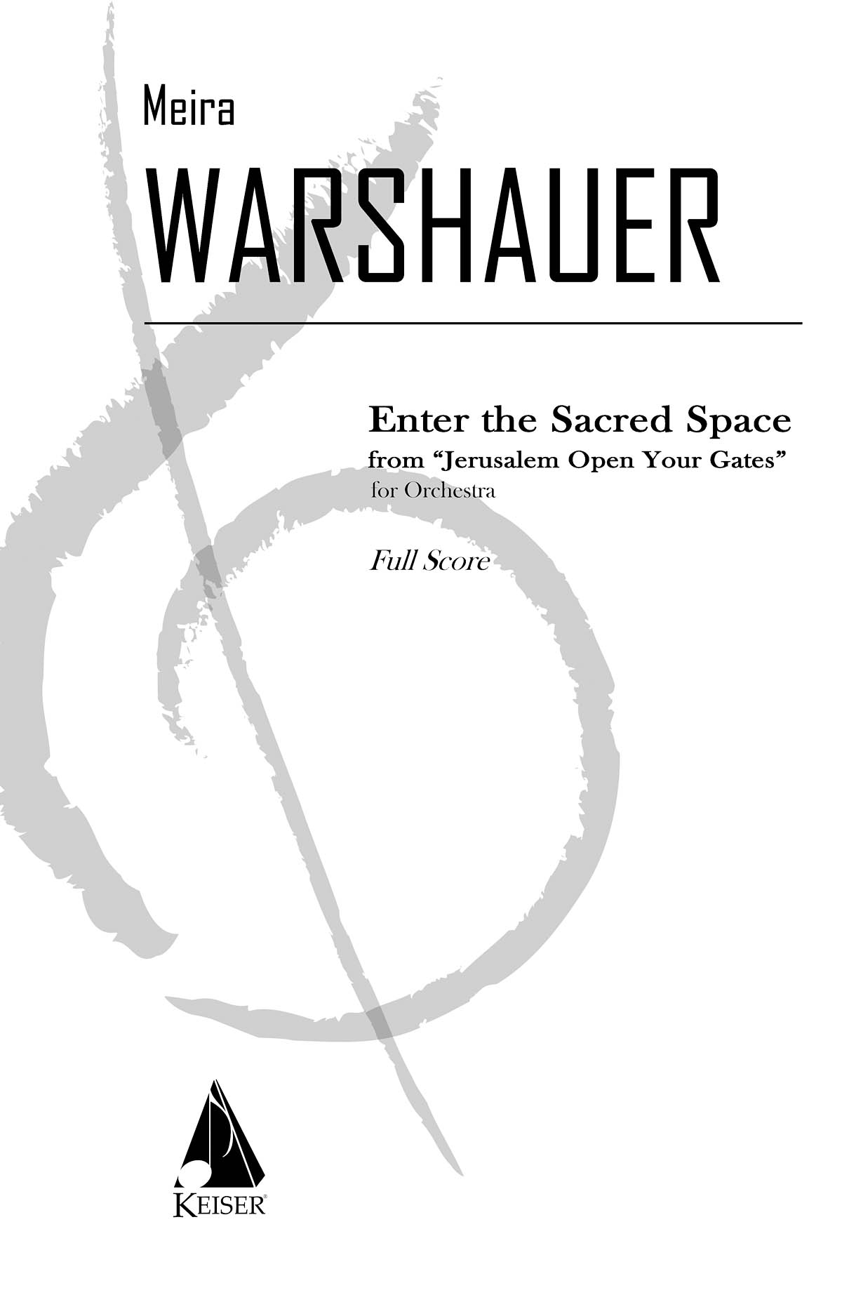 Enter the Sacred Space from Jerusalem: Orchestra: Score
