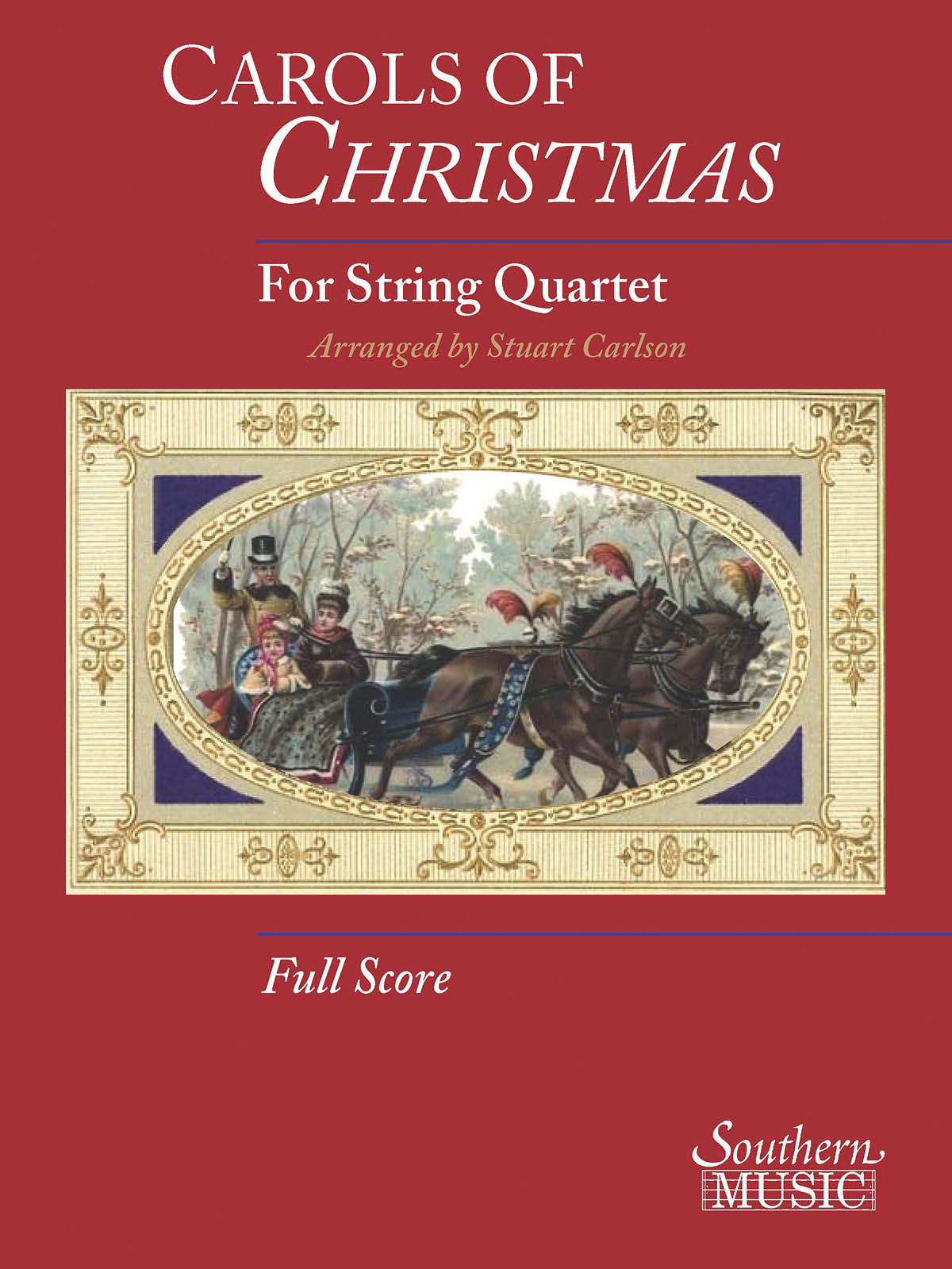 Carols Of Christmas For String Quartet Full Score: String Quartet: Score