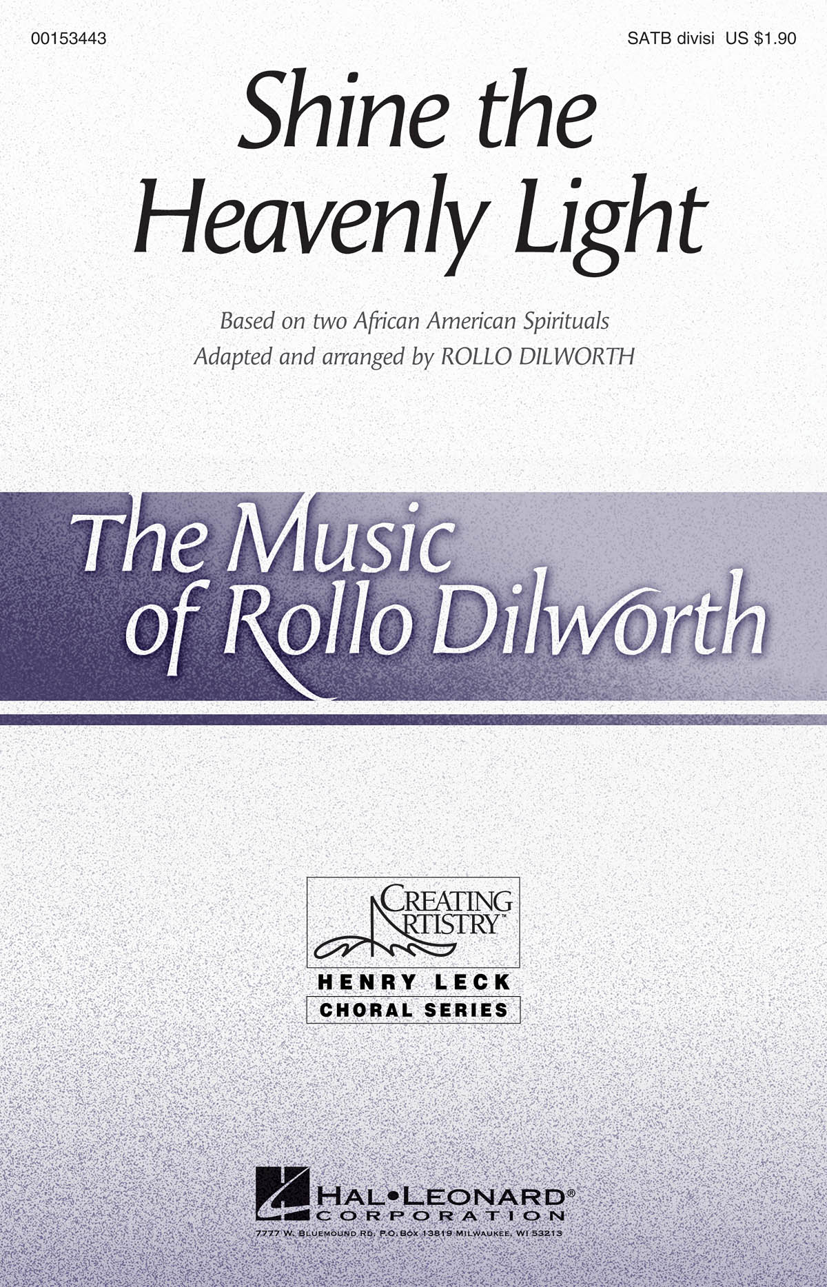 Shine the Heavenly Light: Mixed Choir a Cappella: Vocal Score