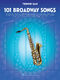 101 Broadway Songs for Tenor Sax: Tenor Saxophone: Instrumental Album