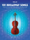 101 Broadway Songs for Cello: Cello Solo: Instrumental Album