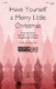 Have Yourself a Merry Little Christmas: Upper Voices a Cappella: Vocal Score