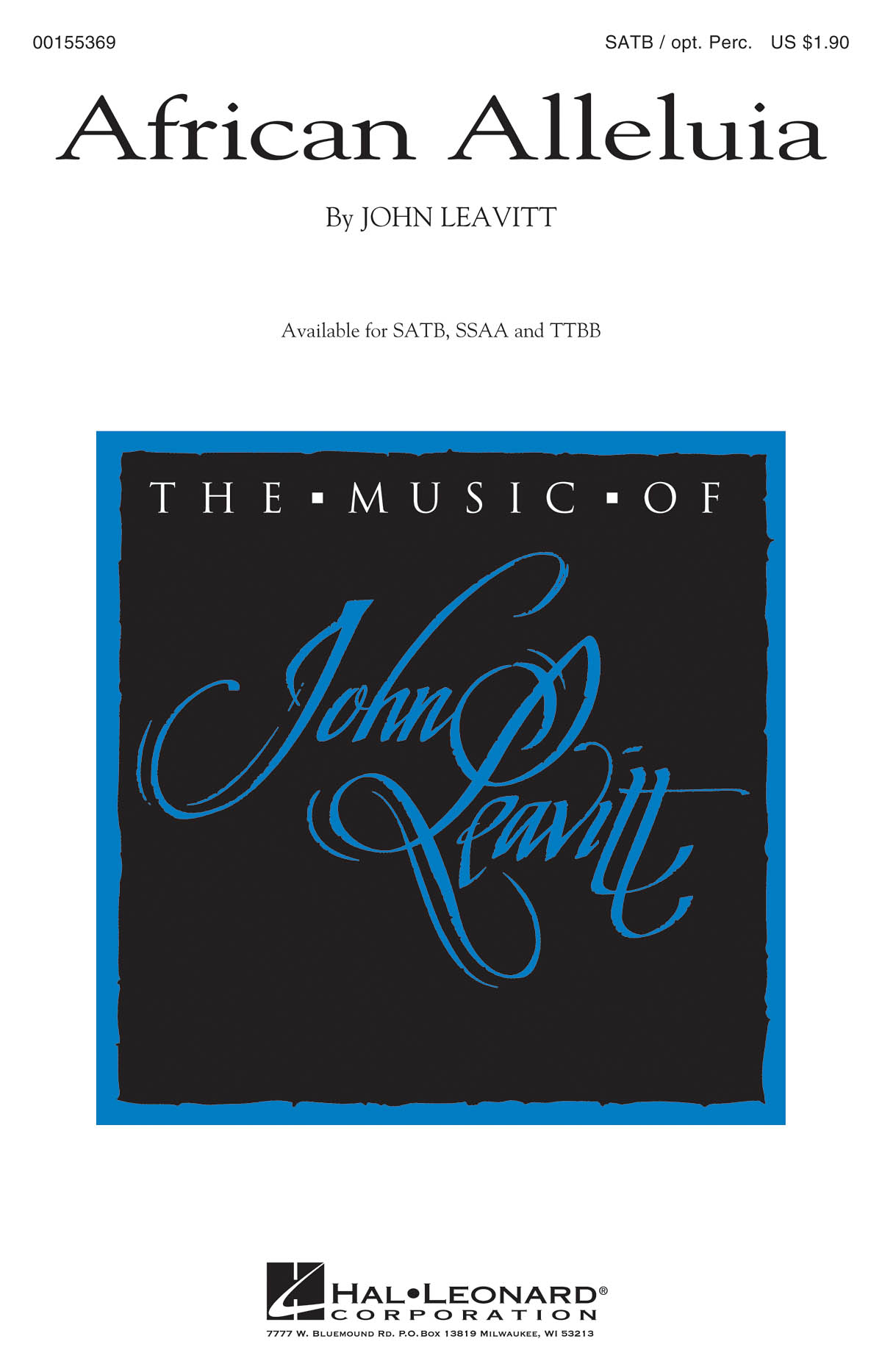 John Leavitt: African Alleluia: Mixed Choir and Accomp.: Vocal Score