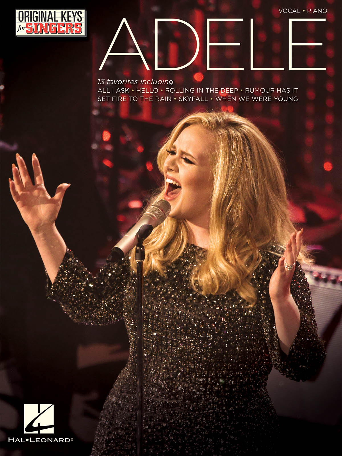 : Adele - Original Keys for Singers: Vocal and Piano: Artist Songbook