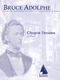 Bruce Adolphe: Chopin Dreams: Piano: Instrumental Album