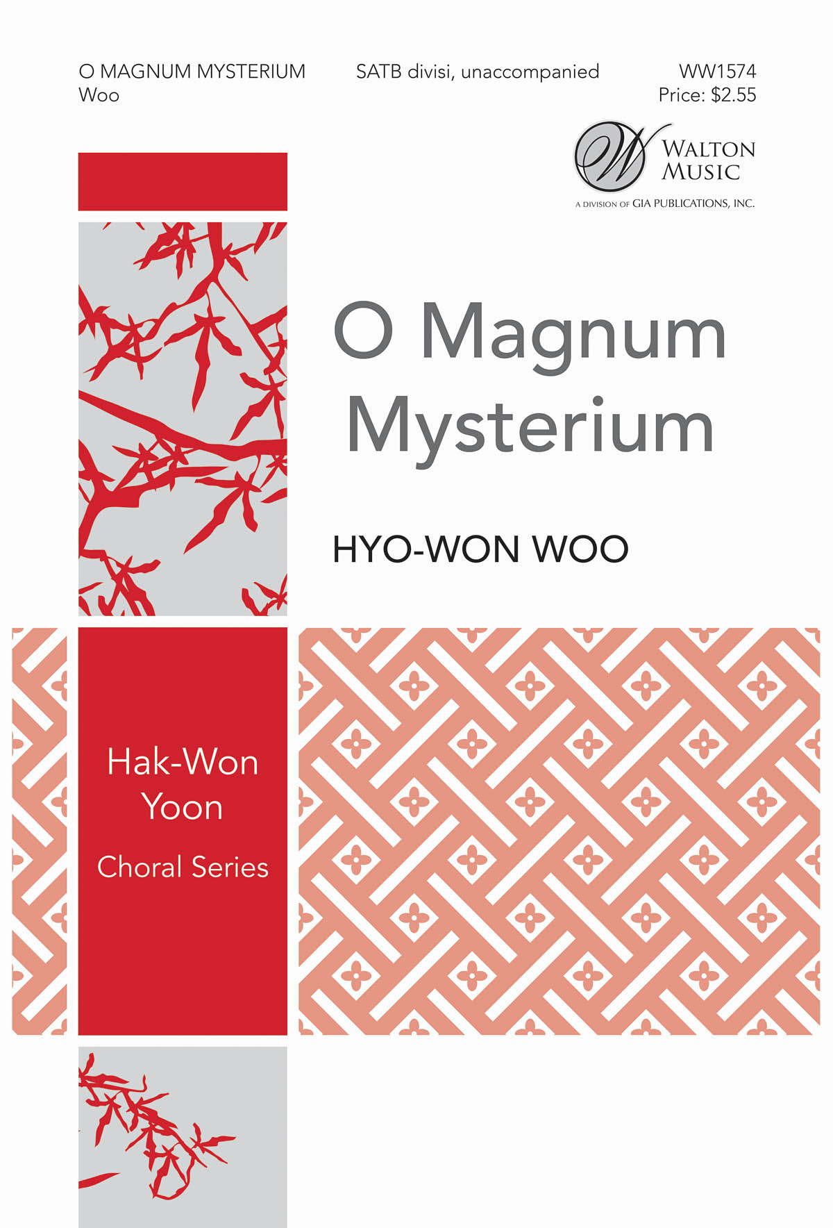 Hyo-Won Woo: O Magnum Mysterium: Mixed Choir a Cappella: Vocal Score