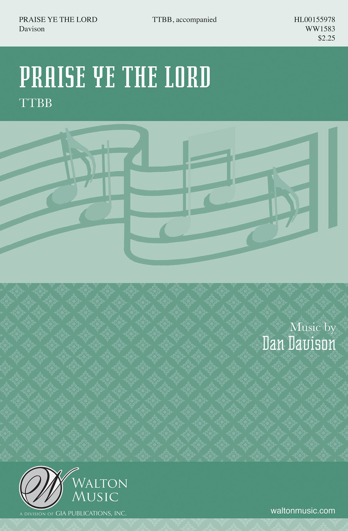 Dan Davison: Praise Ye the Lord: Lower Voices and Piano/Organ: Vocal Score