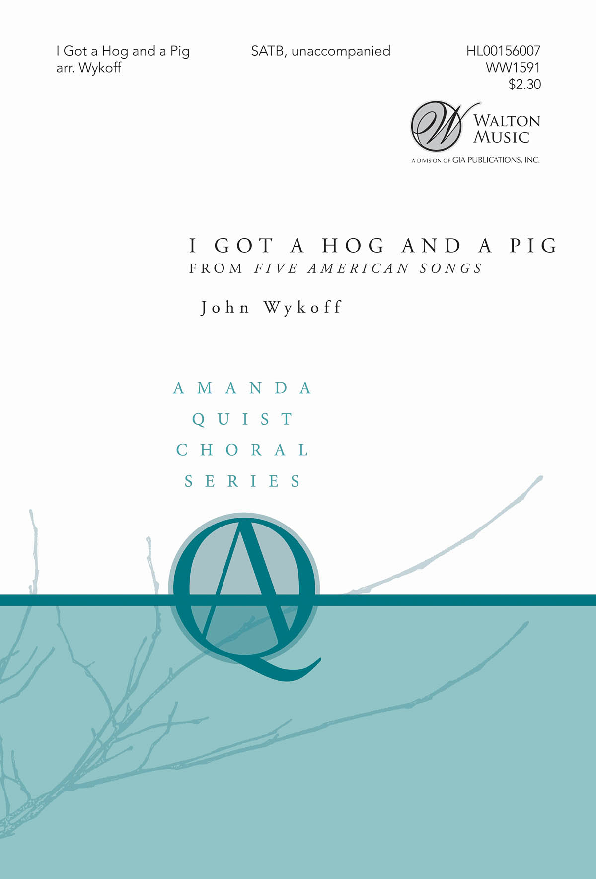 I Got A Hog And A Pig: Mixed Choir a Cappella: Vocal Score