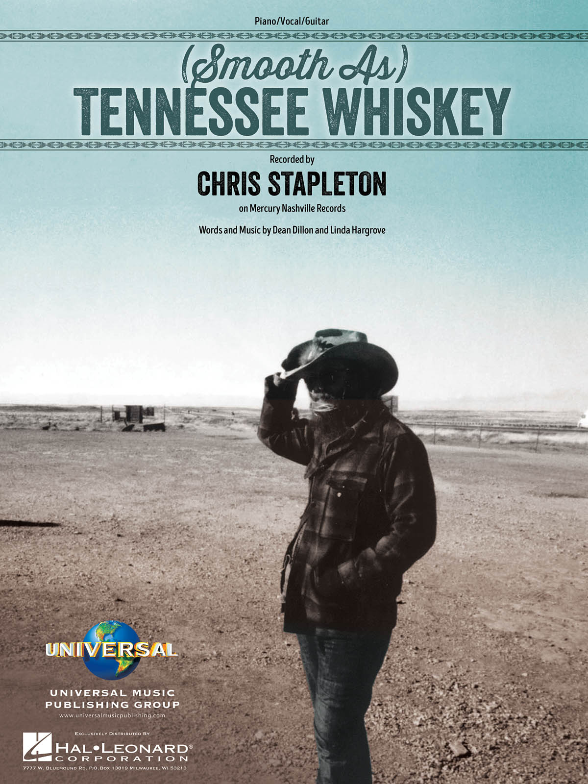 Chris Stapleton: (Smooth As) Tennessee Whiskey: Piano  Vocal and Guitar: Single