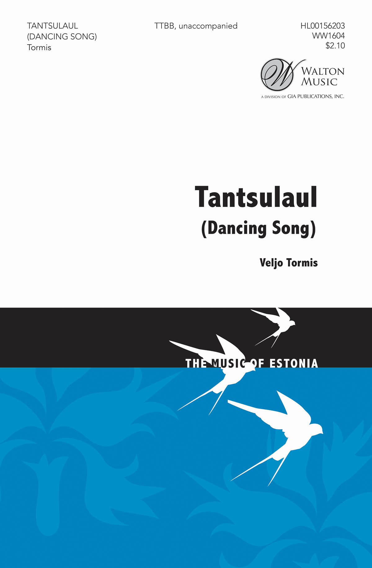 Pärt Uusberg: Tantsulaul (Dancing Song): Mixed Choir a Cappella: Vocal Score