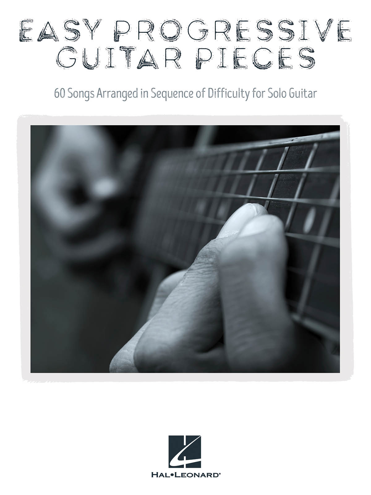 Easy Progressive Guitar Pieces: Guitar Solo: Instrumental Album