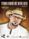 Jason Aldean: Gonna Know We Were Here: Piano  Vocal and Guitar: Single Sheet
