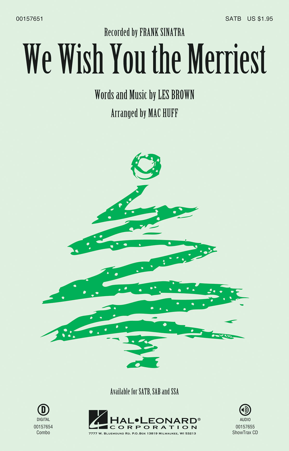 We Wish You the Merriest: Mixed Choir a Cappella: Vocal Score