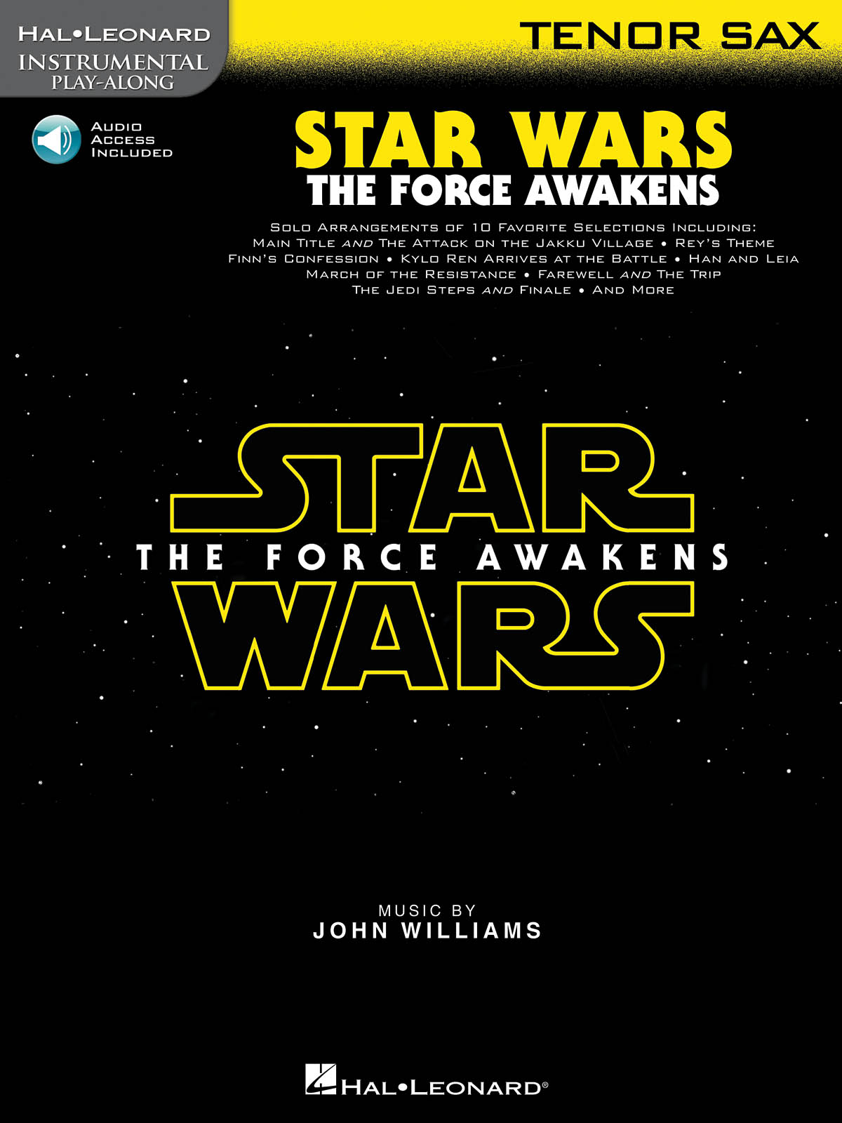 John Williams: Star Wars: The Force Awakens - Tenor Saxophone: Tenor Saxophone: