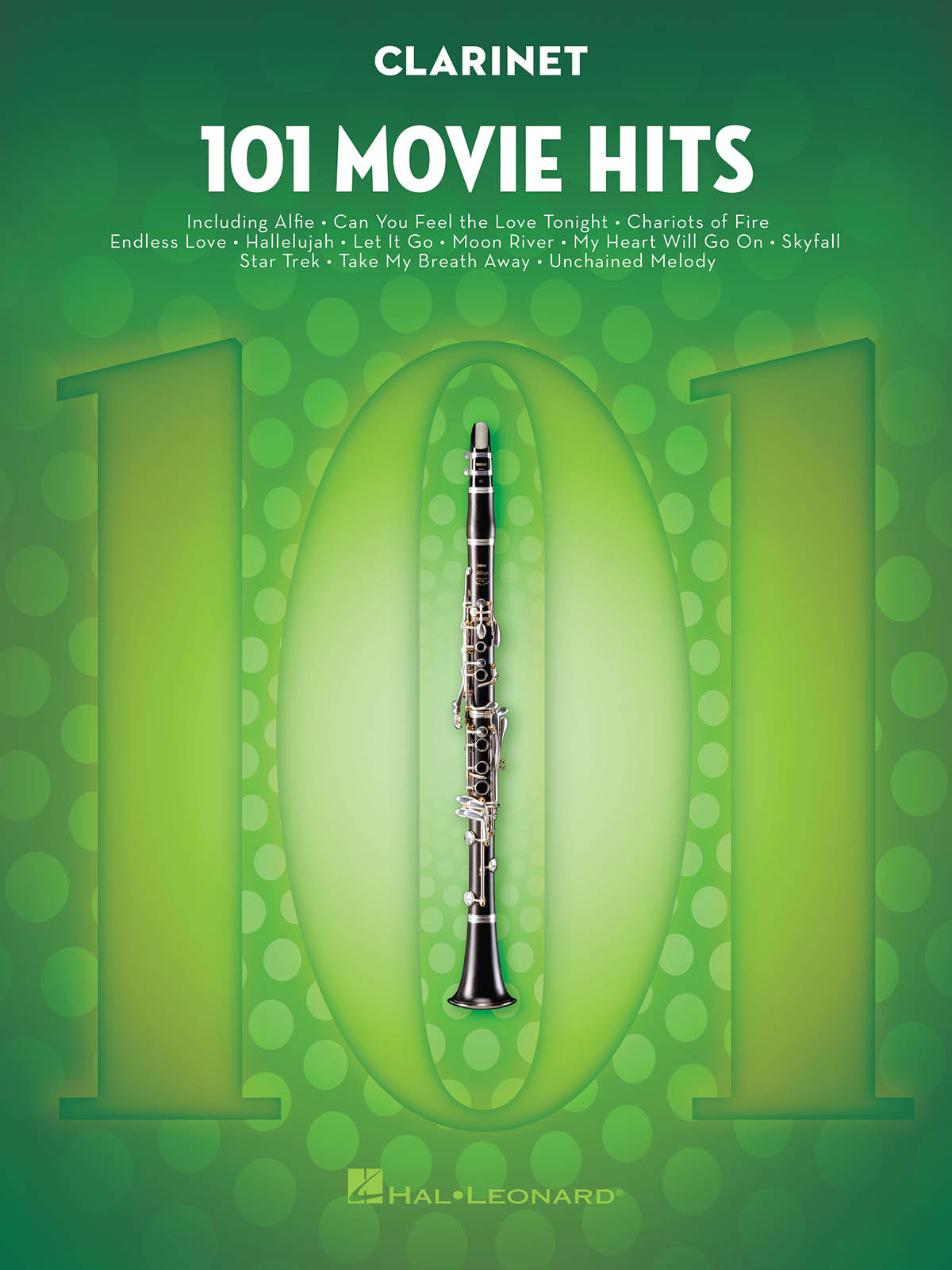 101 Movie Hits for Clarinet: Clarinet Solo: Instrumental Album
