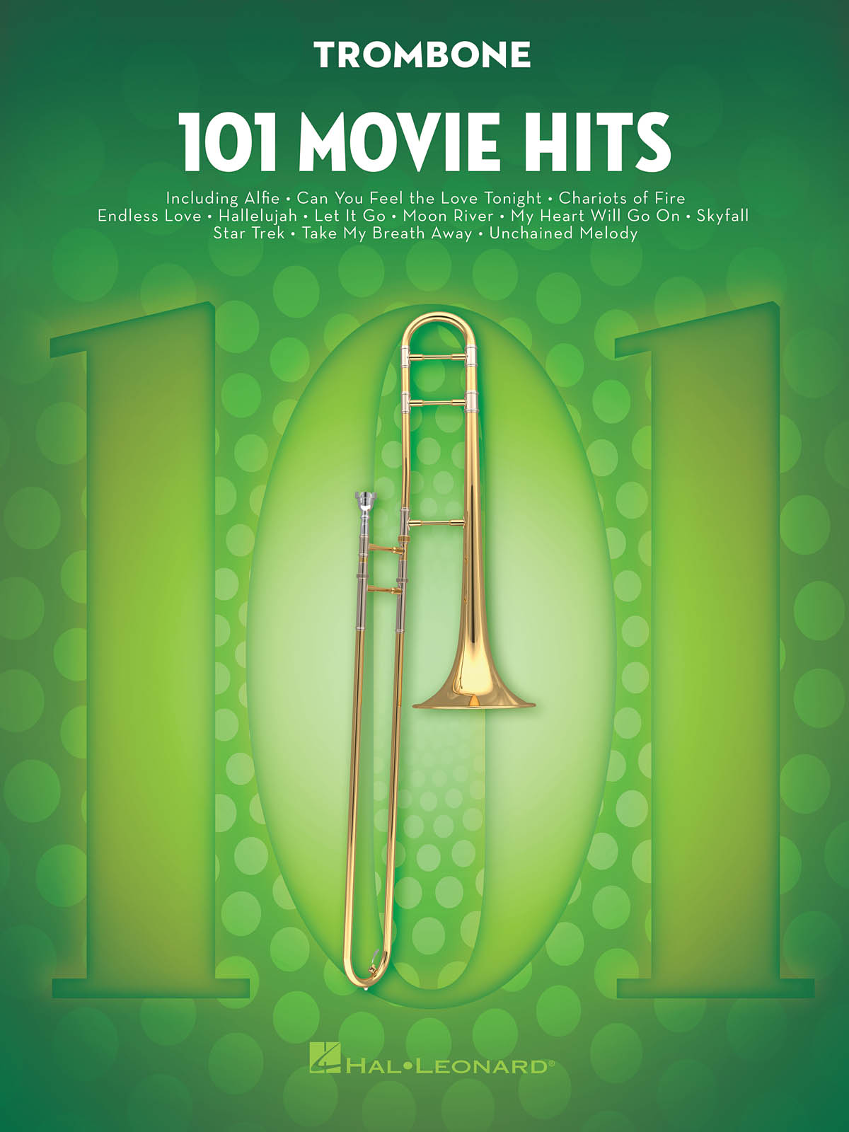101 Movie Hits for Trombone: Trombone Solo: Instrumental Album