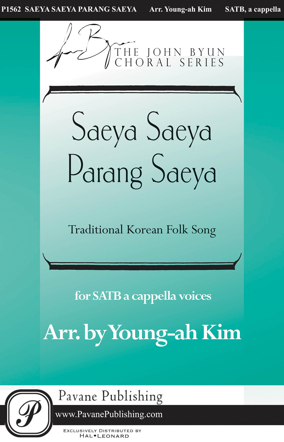 Saeya Saeya Parang Saeya: Mixed Choir a Cappella: Vocal Score