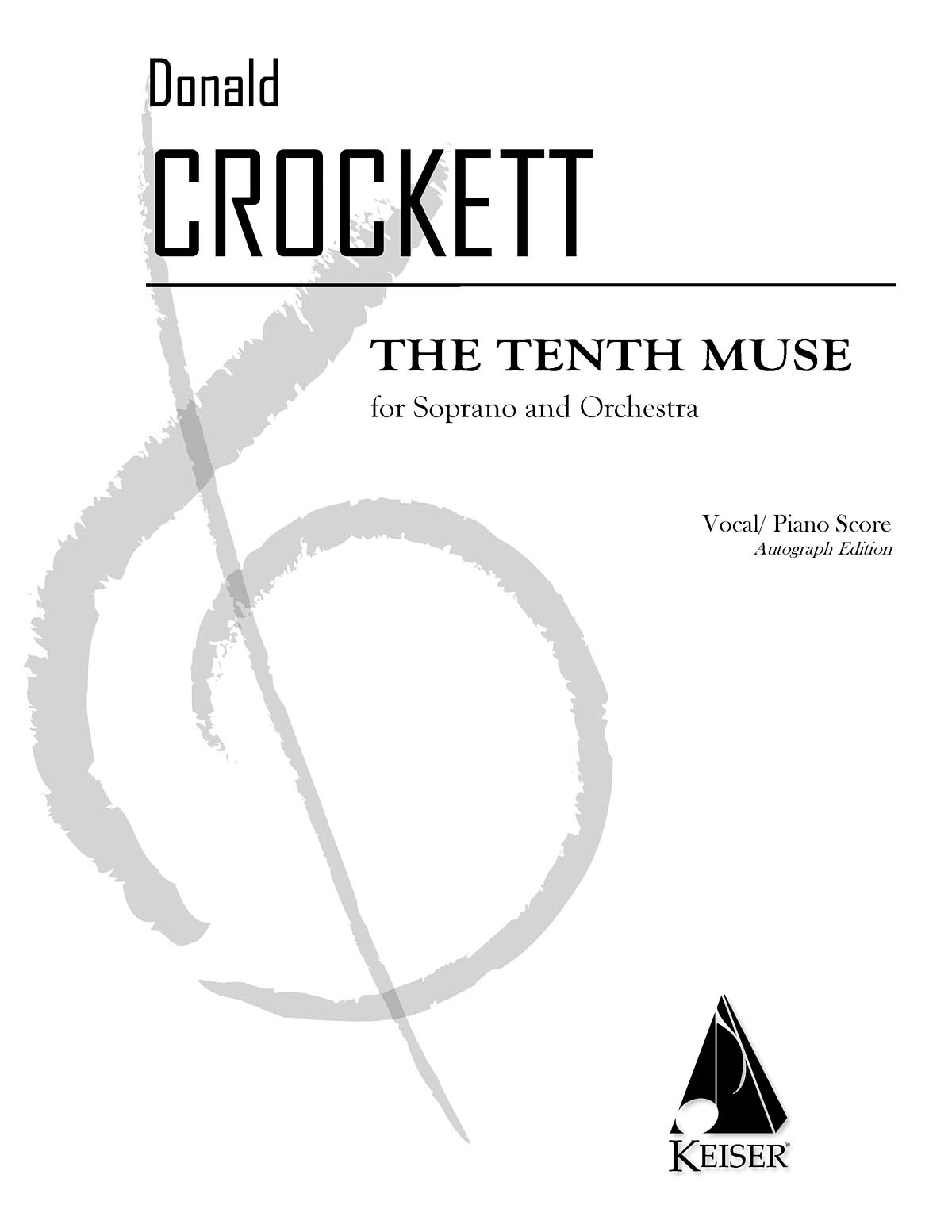 The Tenth Muse for Soprano and Orchestra: Orchestra and Vocal: Score